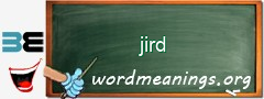 WordMeaning blackboard for jird